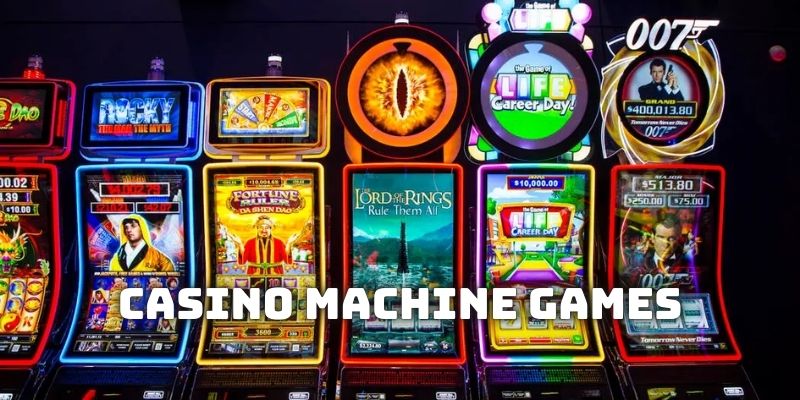 giới thiệu casino machine games